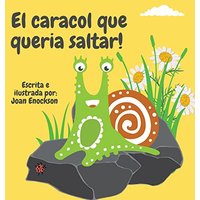 El caracol que queria saltar! - El caracol que queria saltar! - jetzt bei oelder-buchhandlung.de kaufen