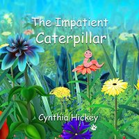 The Impatient Caterpillar - The Impatient Caterpillar - jetzt bei oelder-buchhandlung.de kaufen