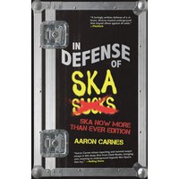 In Defense of Ska: Expanded 2nd Edition - In Defense of Ska: Expanded 2nd Edition - jetzt bei oelder-buchhandlung.de kaufen