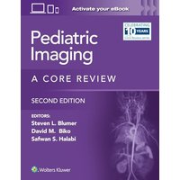 Pediatric Imaging: A Core Review - Pediatric Imaging: A Core Review - jetzt bei oelder-buchhandlung.de kaufen