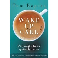 Wake Up Call: Daily Insights for the Spiritually Curious - Wake Up Call: Daily Insights for the Spiritually Curious - jetzt bei oelder-buchhandlung.de kaufen