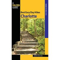 Best Easy Day Hikes Charlotte (FalconGuides)