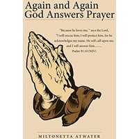 Again and Again God Answers Prayer - Again and Again God Answers Prayer - jetzt bei oelder-buchhandlung.de kaufen