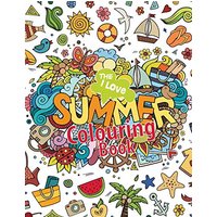 The I Love Summer Colouring Book! (Really Relaxing Colouring Books)