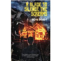 A Blade to Silence the Screams - A Blade to Silence the Screams - jetzt bei oelder-buchhandlung.de kaufen