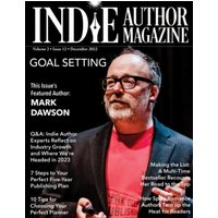 Indie Author Magazine Featuring Mark Dawson: Goal Setting, 7 Steps to Your Publishing Career, Choosing the Perfect Author Planner, How Spicy Romance Authors Turn Up the Heat - Indie Author Magazine Featuring Mark Dawson: Goal Setting, 7 Steps to Your Publishing Career, Choosing the Perfect Author Planner, How Spicy Romance Authors Turn Up the Heat - jetzt bei oelder-buchhandlung.de kaufen