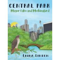 CENTRAL PARK: Mayor Falco and Mockingbird - CENTRAL PARK: Mayor Falco and Mockingbird - jetzt bei oelder-buchhandlung.de kaufen
