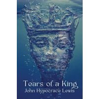 Tears of a King