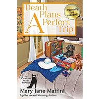 Death Plans a Perfect Trip (A Charlotte Adams Professional Organizer Mystery, Band 6) - Death Plans a Perfect Trip (A Charlotte Adams Professional Organizer Mystery, Band 6) - jetzt bei oelder-buchhandlung.de kaufen