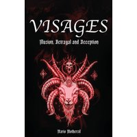 Visages: Illusion, Betrayal and Deception - Visages: Illusion, Betrayal and Deception - jetzt bei oelder-buchhandlung.de kaufen
