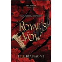 Royal's Vow (The Hunter, Band 2) - Royal's Vow (The Hunter, Band 2) - jetzt bei oelder-buchhandlung.de kaufen