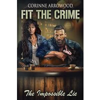 Fit The Crime The Impossible Lie - Fit The Crime The Impossible Lie - jetzt bei oelder-buchhandlung.de kaufen