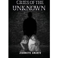 Cries of the Unknown - Cries of the Unknown - jetzt bei oelder-buchhandlung.de kaufen