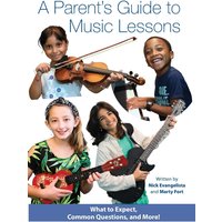 A Parent's Guide to Music Lessons - A Parent's Guide to Music Lessons - jetzt bei oelder-buchhandlung.de kaufen