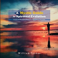 A Mystic Guide to Spiritual Evolution - A Mystic Guide to Spiritual Evolution - jetzt bei oelder-buchhandlung.de kaufen