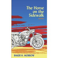 The Horse on the Sidewalk: Stories - The Horse on the Sidewalk: Stories - jetzt bei oelder-buchhandlung.de kaufen