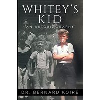 Whitey's Kid: An Autobiography - Whitey's Kid: An Autobiography - jetzt bei oelder-buchhandlung.de kaufen