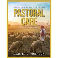 Theological Approaches to Pastoral Care: Is Anybody Listening? - Theological Approaches to Pastoral Care: Is Anybody Listening? - jetzt bei oelder-buchhandlung.de kaufen