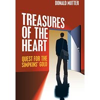 Treasures of the Heart: Quest for the Simpkins? Gold - Treasures of the Heart: Quest for the Simpkins? Gold - jetzt bei oelder-buchhandlung.de kaufen