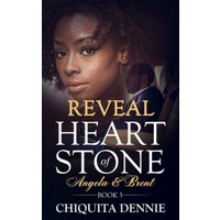 Reveal:Heart of Stone Angela and Brent Book 3: A Second Chance, Pregnancy,Hate To Love,Billionaire Romance - Reveal:Heart of Stone Angela and Brent Book 3: A Second Chance, Pregnancy,Hate To Love,Billionaire Romance - jetzt bei oelder-buchhandlung.de kaufen