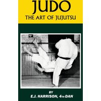 Judo: The Art of JuJutsu - Judo: The Art of JuJutsu - jetzt bei oelder-buchhandlung.de kaufen
