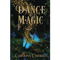 A Dance of Magic - A Dance of Magic - jetzt bei oelder-buchhandlung.de kaufen