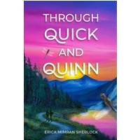 Through Quick and Quinn - Through Quick and Quinn - jetzt bei oelder-buchhandlung.de kaufen