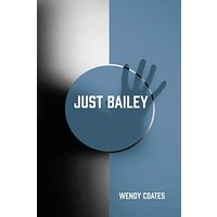 Just Bailey - Just Bailey - jetzt bei oelder-buchhandlung.de kaufen