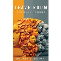 Leave Room for Human Errors - Leave Room for Human Errors - jetzt bei oelder-buchhandlung.de kaufen