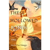 These Hollowed Bones: Poems - These Hollowed Bones: Poems - jetzt bei oelder-buchhandlung.de kaufen