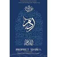 Whom God Has Guided: Stories and Teachings of the Prophets (as) | Book 1: Prophet ¿dam (as) - Whom God Has Guided: Stories and Teachings of the Prophets (as) | Book 1: Prophet ¿dam (as) - jetzt bei oelder-buchhandlung.de kaufen