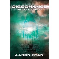 Dissonance Volume I: Reality - Dissonance Volume I: Reality - jetzt bei oelder-buchhandlung.de kaufen