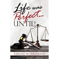 Life Was Perfect...until! - Life Was Perfect...until! - jetzt bei oelder-buchhandlung.de kaufen