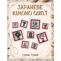 Japanese Kimono Quilt - Japanese Kimono Quilt - jetzt bei oelder-buchhandlung.de kaufen