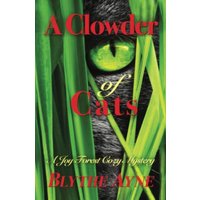 A Clowder of Cats: A Joy Forest Cozy Mystery (Joy Forest Cozy Mysteries) - A Clowder of Cats: A Joy Forest Cozy Mystery (Joy Forest Cozy Mysteries) - jetzt bei oelder-buchhandlung.de kaufen