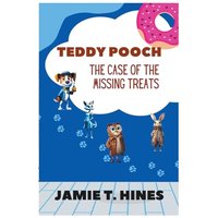 Teddy Pooch (The Case of the Missing Treats) - Teddy Pooch (The Case of the Missing Treats) - jetzt bei oelder-buchhandlung.de kaufen