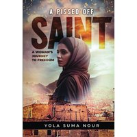 A Pissed Off Saint: A Woman Journey to Freedom: Punjabi Edition - A Pissed Off Saint: A Woman Journey to Freedom: Punjabi Edition - jetzt bei oelder-buchhandlung.de kaufen