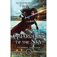 Guardians of the Sea (Vampires and Gods, Band 3) - Guardians of the Sea (Vampires and Gods, Band 3) - jetzt bei oelder-buchhandlung.de kaufen