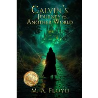 Calvin’s Journey to Another World - Calvin’s Journey to Another World - jetzt bei oelder-buchhandlung.de kaufen