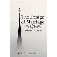 The Design of Marriage: Christ and the Church - The Design of Marriage: Christ and the Church - jetzt bei oelder-buchhandlung.de kaufen