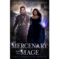 The Mercenary and the Mage: The Complete Series - The Mercenary and the Mage: The Complete Series - jetzt bei oelder-buchhandlung.de kaufen