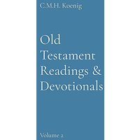 Old Testament Readings & Devotionals: Volume 2 - Old Testament Readings & Devotionals: Volume 2 - jetzt bei oelder-buchhandlung.de kaufen