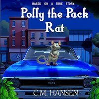 Polly the Pack Rat - Polly the Pack Rat - jetzt bei oelder-buchhandlung.de kaufen