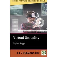 Virtual Unreality (Sci-Fi Fantasy Readers for ELT, Band 12) - Virtual Unreality (Sci-Fi Fantasy Readers for ELT, Band 12) - jetzt bei oelder-buchhandlung.de kaufen