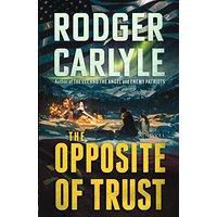 THE OPPOSITE OF TRUST - THE OPPOSITE OF TRUST - jetzt bei oelder-buchhandlung.de kaufen