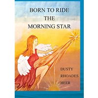 Born To Ride The Morning Star - Born To Ride The Morning Star - jetzt bei oelder-buchhandlung.de kaufen