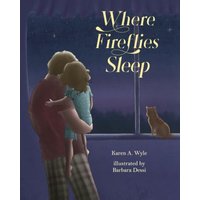 Where Fireflies Sleep - Where Fireflies Sleep - jetzt bei oelder-buchhandlung.de kaufen