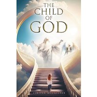 The Child of God - The Child of God - jetzt bei oelder-buchhandlung.de kaufen