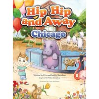 Hip Hip and Away Chicago - Hip Hip and Away Chicago - jetzt bei oelder-buchhandlung.de kaufen
