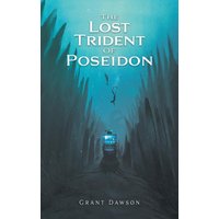 The Lost Trident of Poseidon - The Lost Trident of Poseidon - jetzt bei oelder-buchhandlung.de kaufen